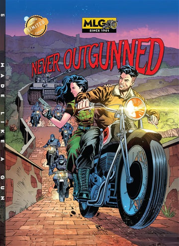 Never Outgunned