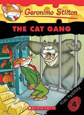 Geronimo Stilton Mini Mystery#04: The Cat Gang