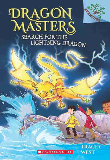 Dragon Masters #07: Search for the Lightning Dragon (A Branches Book)
