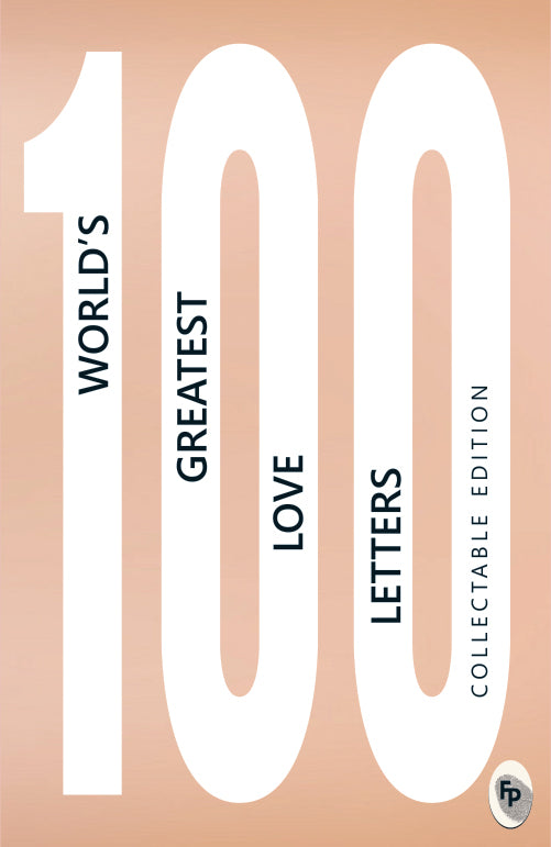 100 Worlds Greatest Love Letters: Collectable Edition