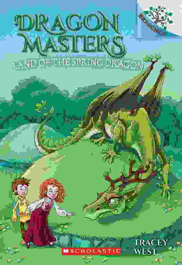 Dragon Masters #14: The Land of the Spring Dragon (A Branches Book)