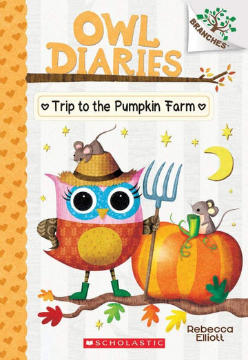 Owl Diaries #11: Trip to the Pumpkin Farm (A Branches Book))