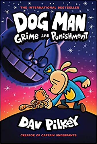 Dog Man #09: Grime and Punishment