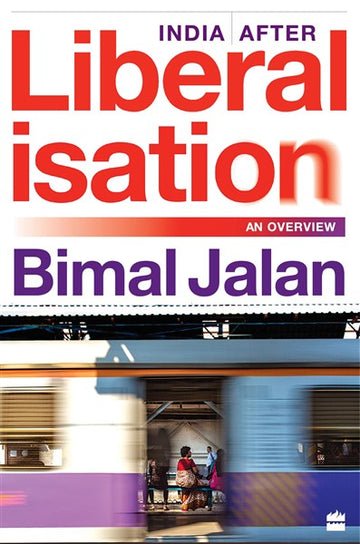 India After Liberalisation : An Overview
