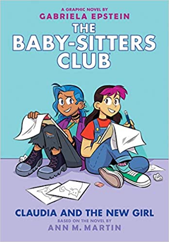 The Baby-Sitters Club Graphic Novel #09: Claudia and the New Girl