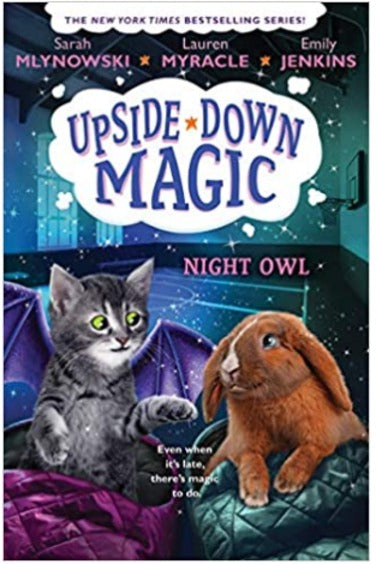 Upside Down Magic #08: Night Owl