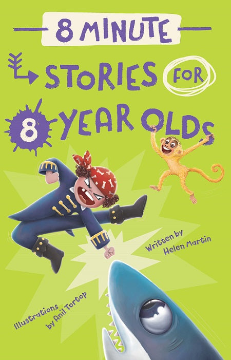 8 Minute Stories for 8 Year Olds