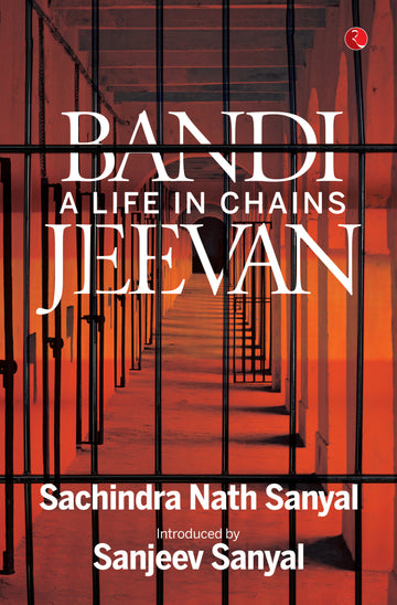 BANDI JEEVAN : A Life in Chains