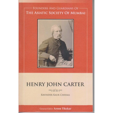 The Asiatic Society Of Mumbai Henry John Carter