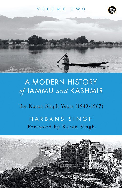 A Modern History of Jammu and Kashmir, Volume Two