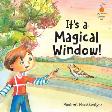 It’s a Magical Window