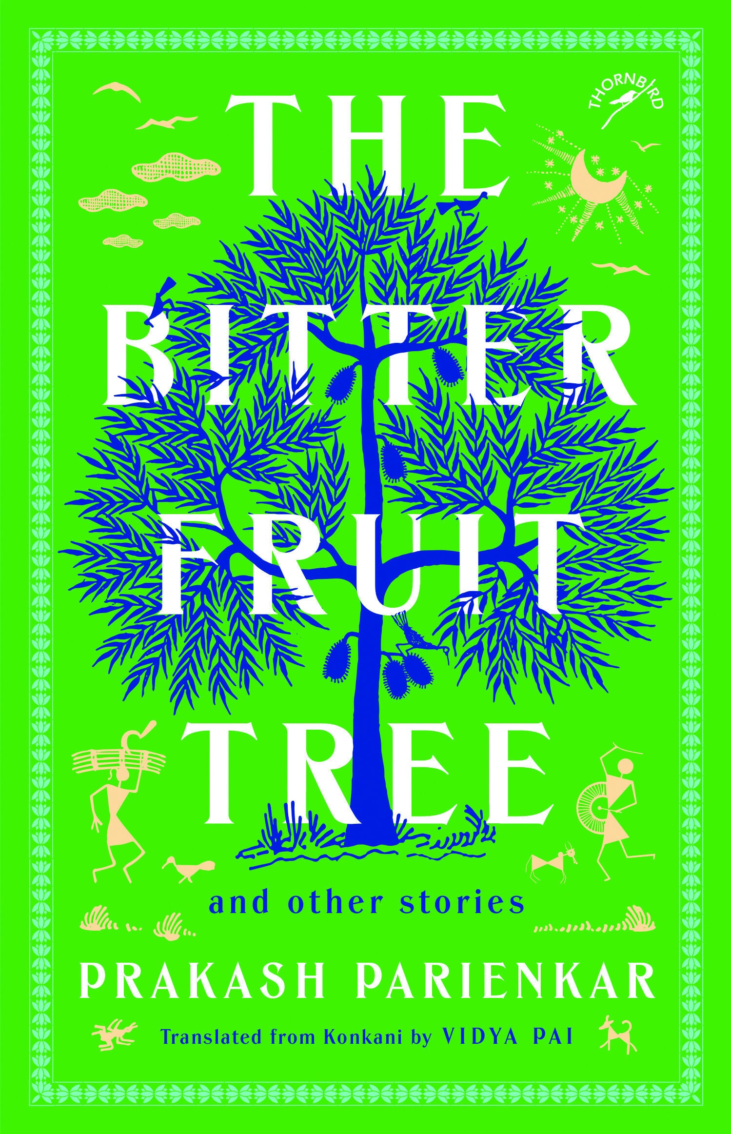 The Bitter Fruit Tree and other stories (F.B)
