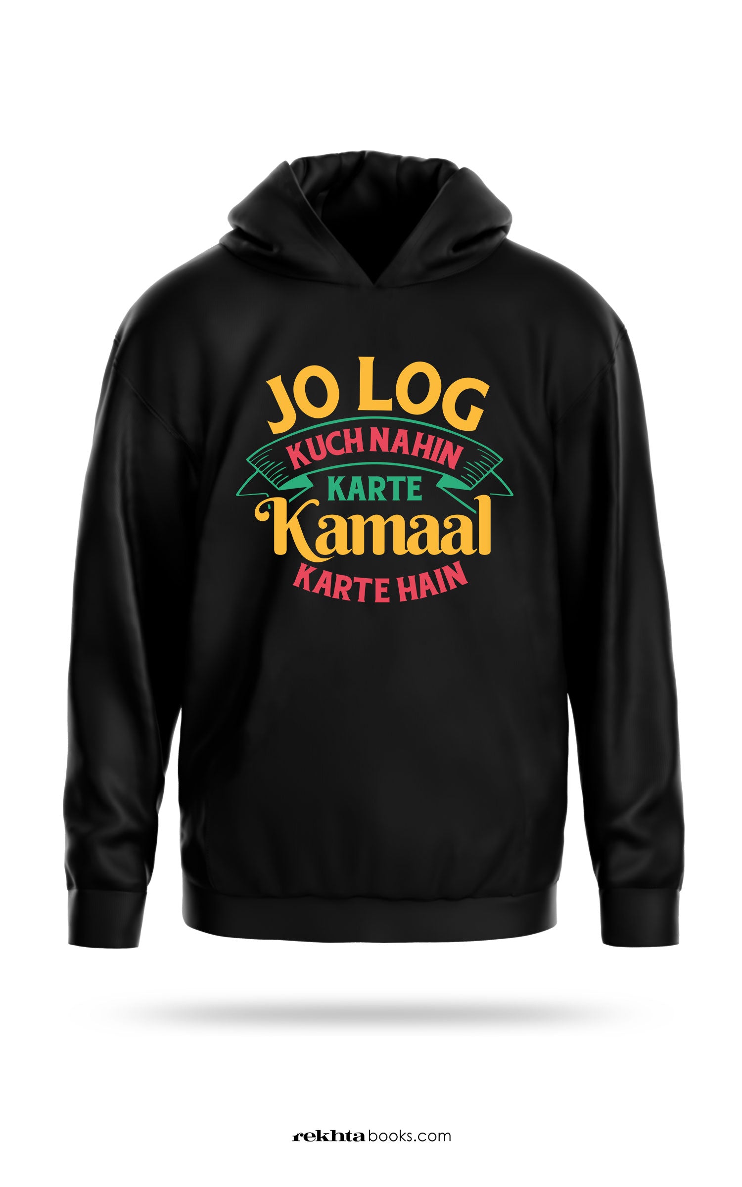 Jo Log Kuch Nahi Karte- Unisex Oversized Hoodie