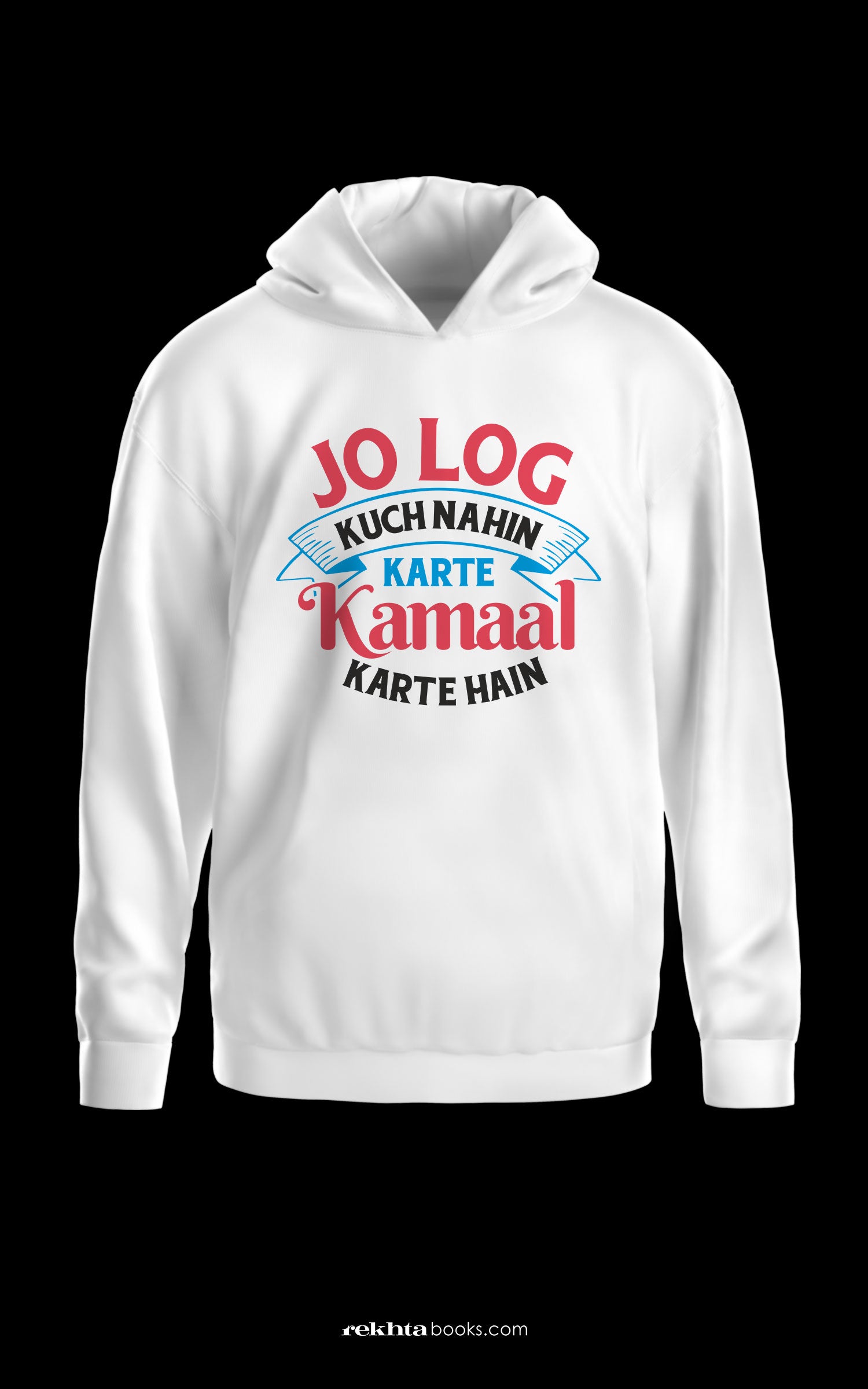 Jo Log Kuch Nahi Karte- Unisex Oversized Hoodie