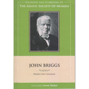 The Asiatic Society Of Mumbai John Briggs