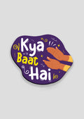 Kya baat hai | Fridge magnet