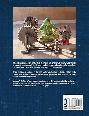 Crafting A Future: Stories of Indian Textiles and Sustainable Practices