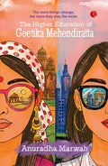 The Higher Education of Geetika Mehendiratta