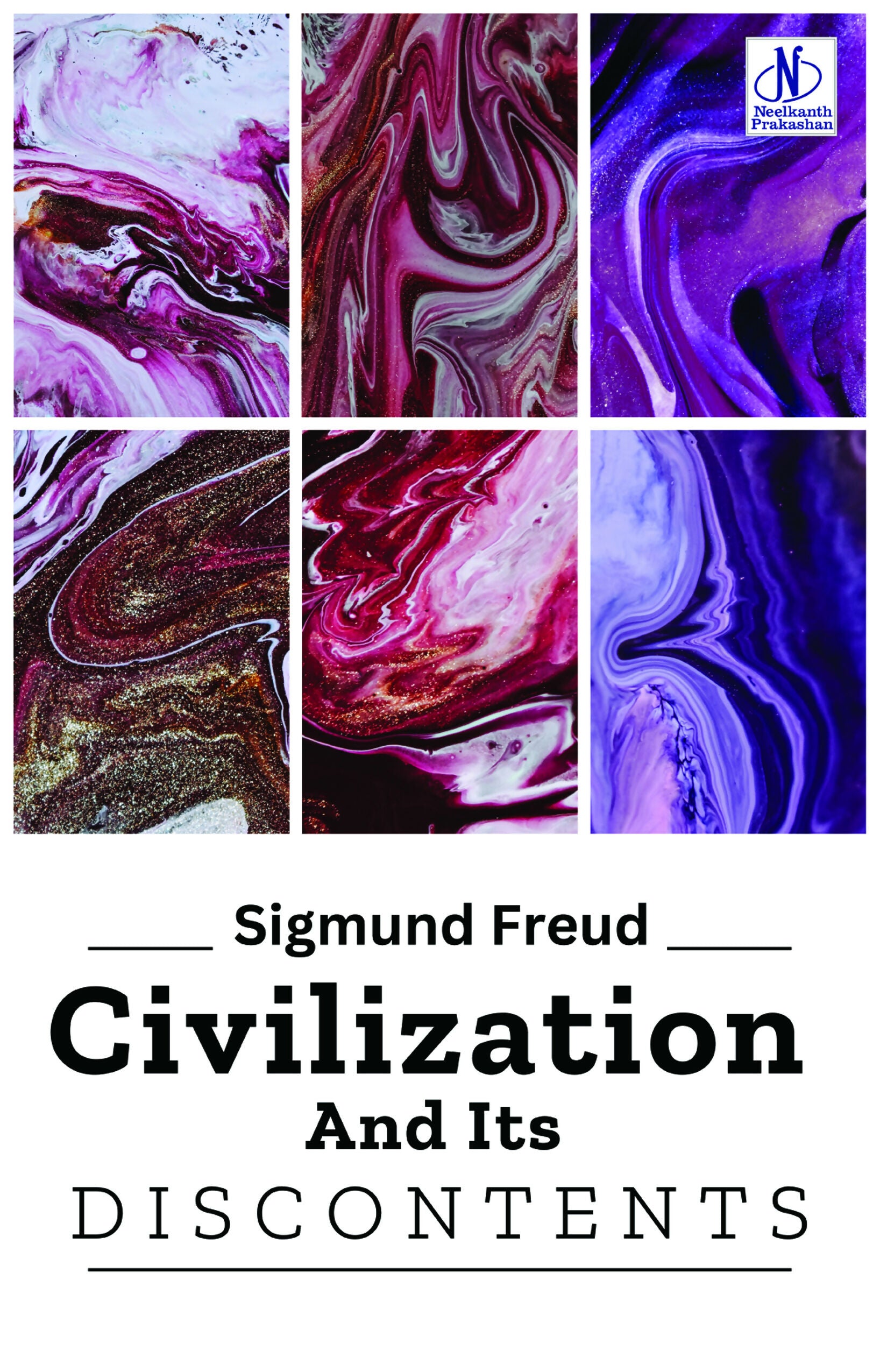 Civilization And Its Discontents (POD)