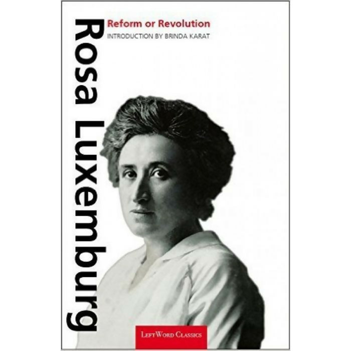 Reform or Revolution