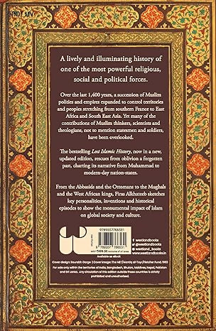 Lost Islamic History: Reclaiming Muslim Civilization from the Past