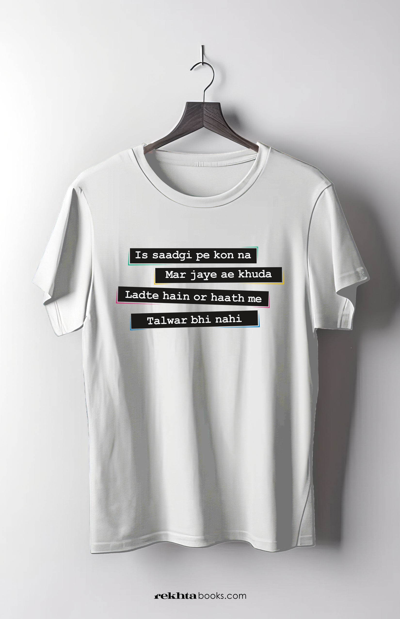 Is Saadgi Pe Kaun Na Mar Jaye Unisex T-Shirts