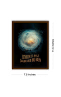 Quotes Wall Posters with Frame for Home and Office ; Sitaaron Se Aage Jahaan Aur Bhi Hain