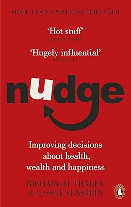 Nudge : Improving Decisions About Health