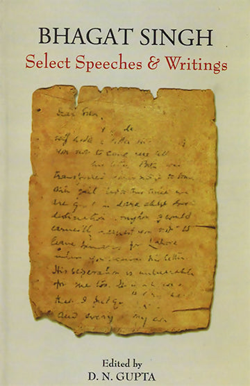 BHAGAT SINGH (SELECT SPEECHES & WRITINGS) (English)