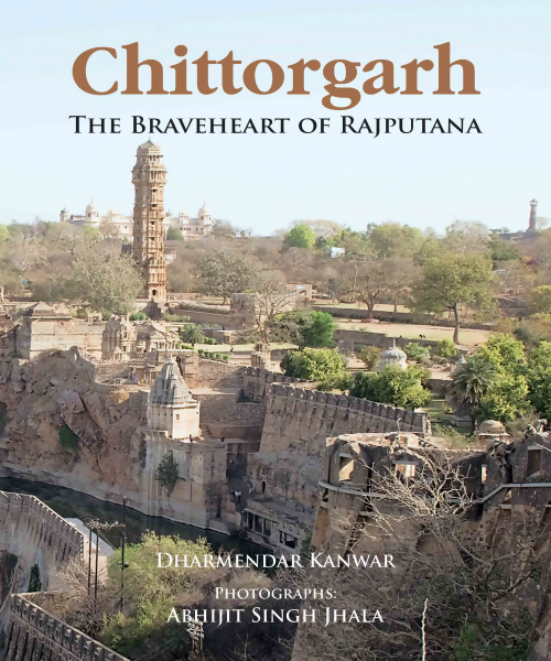 Chittorgarh: The Braveheart of Rajputana