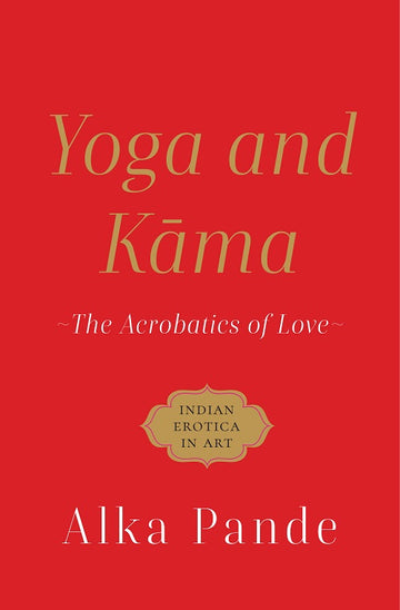Yoga and Kama