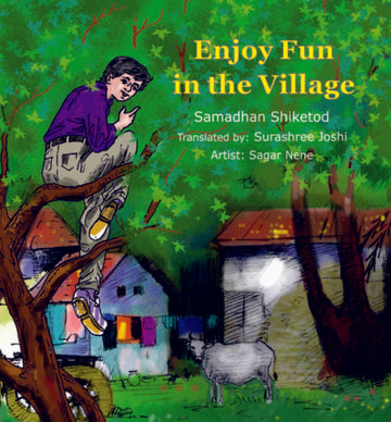 Enjoy Fun in the Village