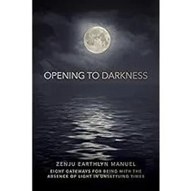 Opening to Darkness