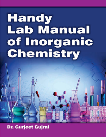 Handy-Lab Manual of Inorganic Chemistry