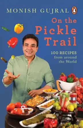 On The Pickle Trail: Learn the Extraordi