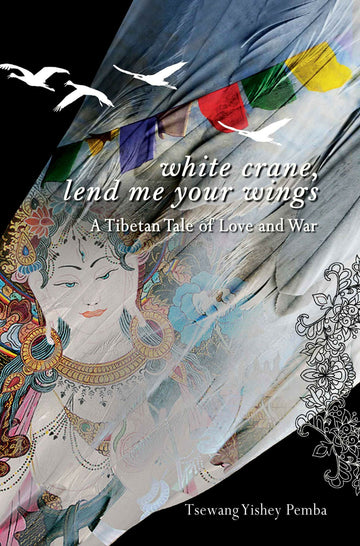 White-Crane-lend-Me-Your-Wings-A-Tibetan-Tale-of-Love-and-War_-WEB-scaled