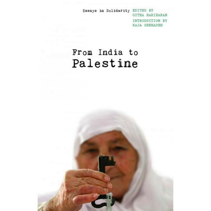 From India to Palestine