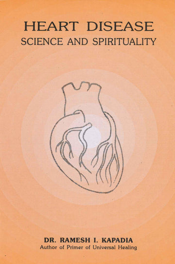 Heart Disease — Science and Spirituality