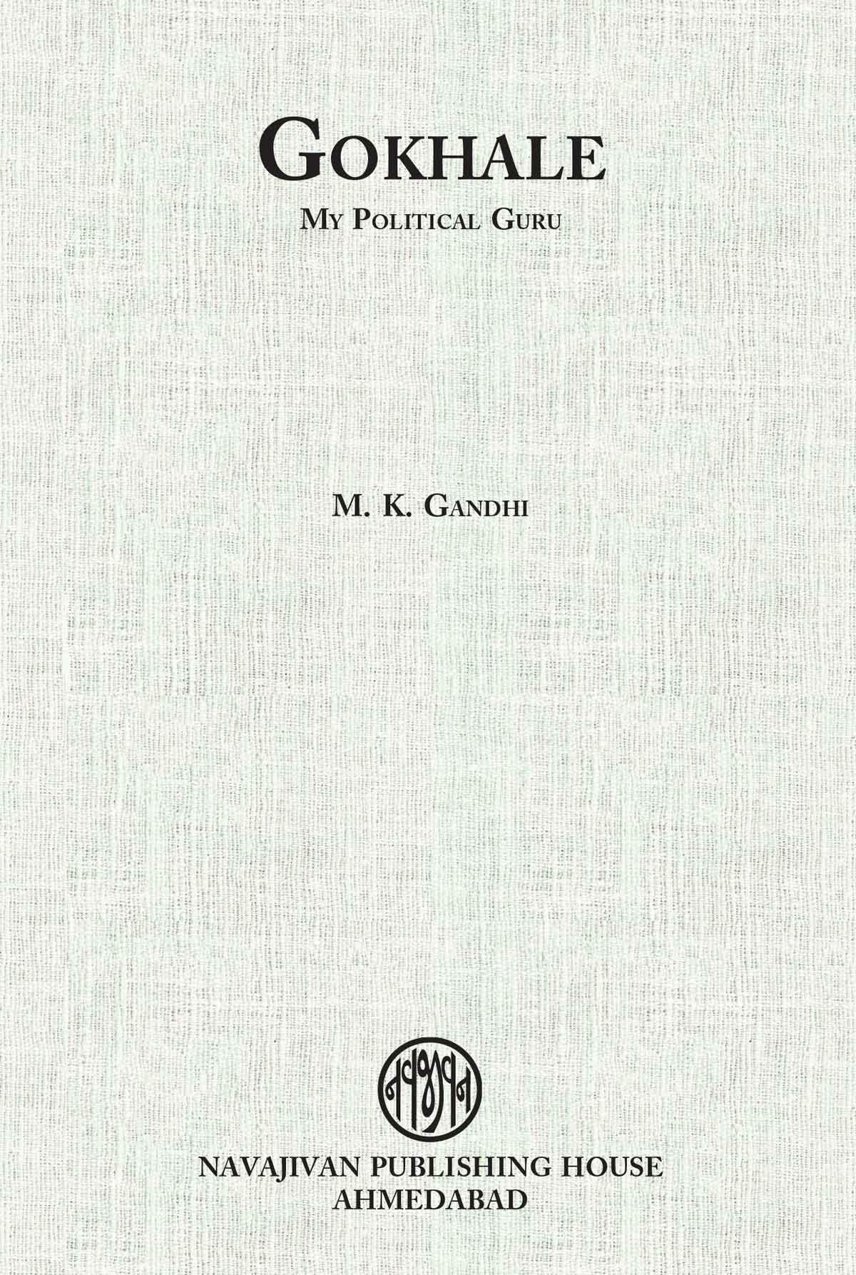 Gokhale-My Political Guru