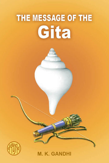 The Message of the Gita
