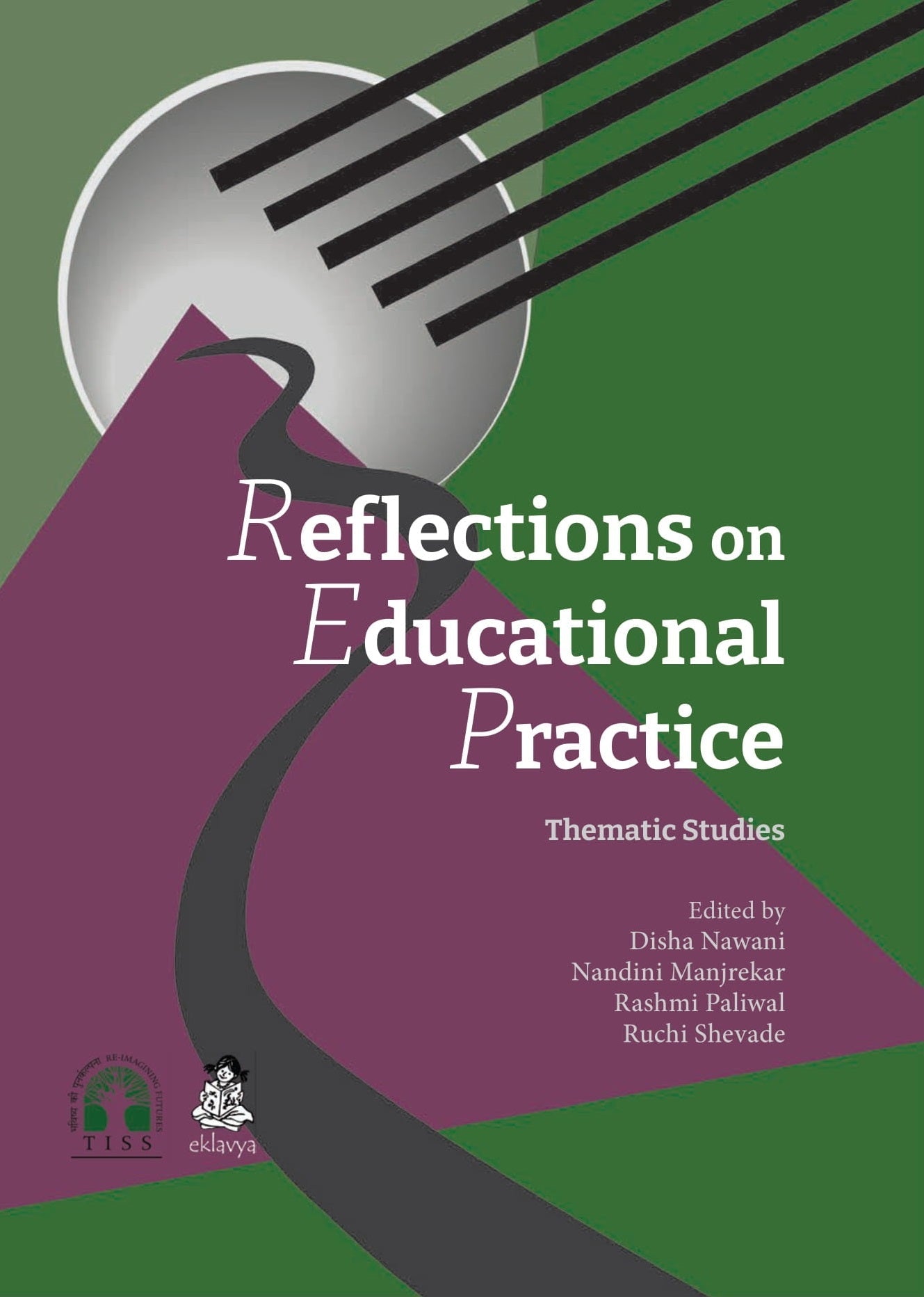 Reflections on Educational Practice -Thematic Studies