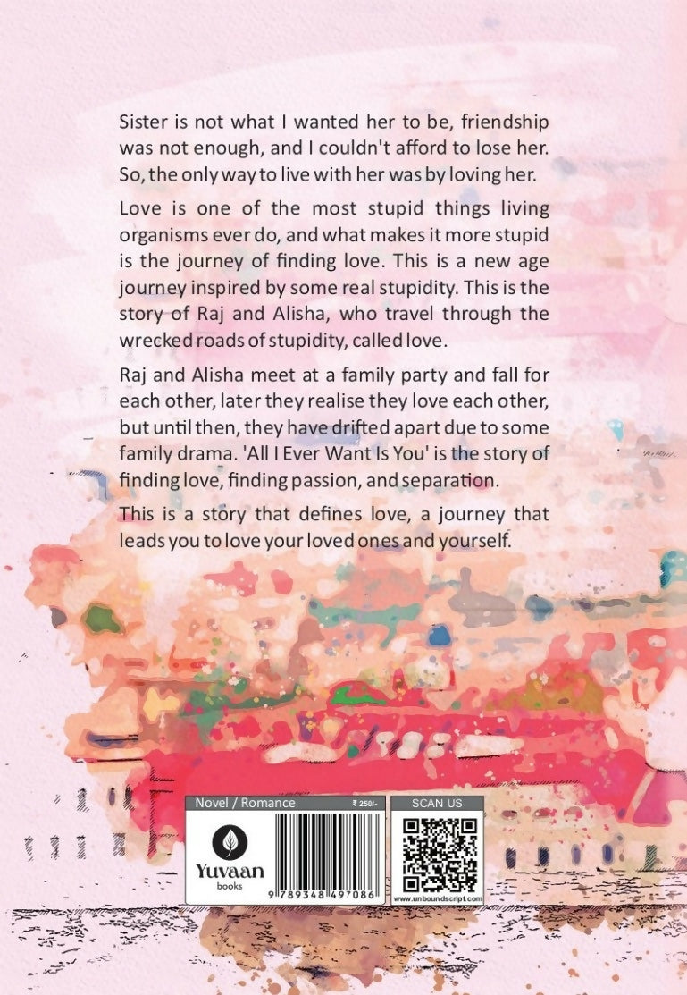 All I Ever Want Is You: A True Love Story