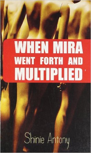 WHEN MIRA WENT FORTH AND MULTIPLIED
