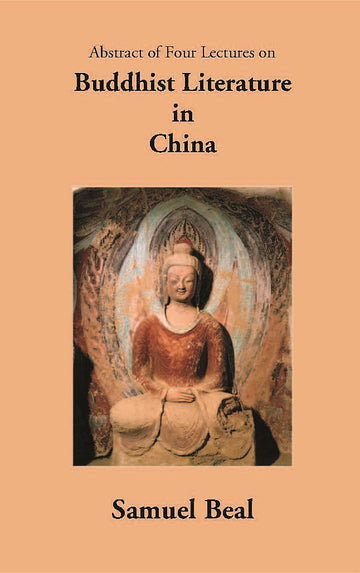 Abstract Of Four Lectures On Buddhist Literature In China