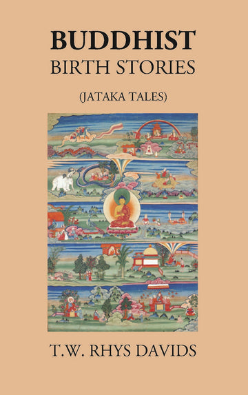 BUDDHIST BIRTH STORIES (JATAKA TALES)