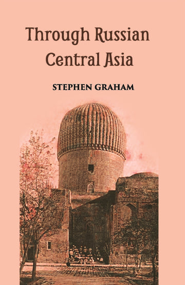 Through Russian Central Asia