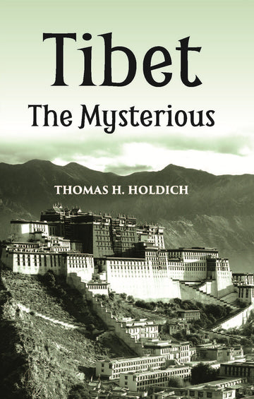 Tibet The Mysterious