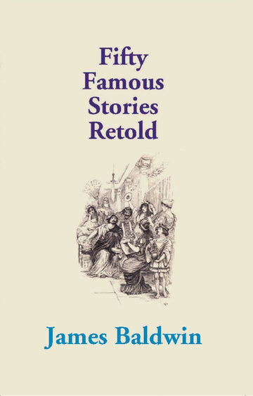 Fifty Famous Stories Retold