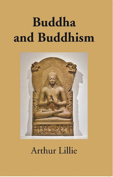 The World's Epoch-Makers Buddha And Buddhism