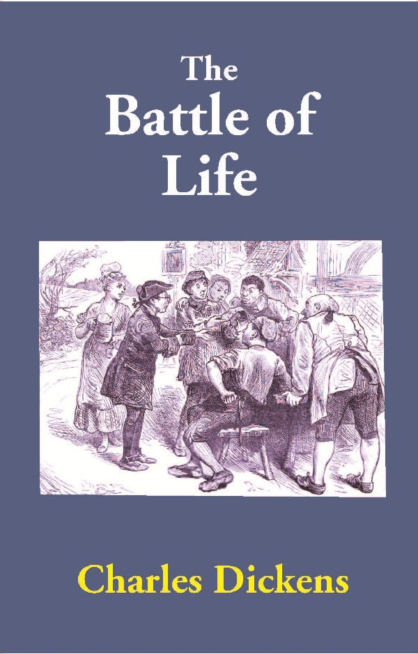 The Battle of Life